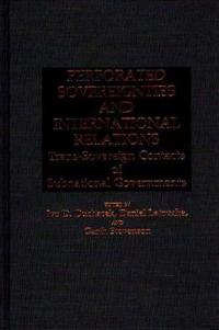 Perforated Sovereignties and International Relations
