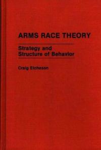 Arms Race Theory