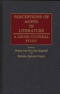 Perceptions of Aging in Literature