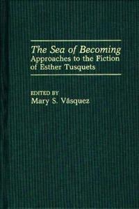 The Sea of Becoming
