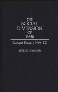 Bokomslag for "The Social Dimension of 1992"