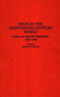 Spain in the Nineteenth-Century World