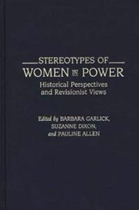 Stereotypes of Women in Power