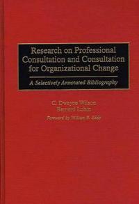 Research on Professional Consultation and Consultation for Organizational Change