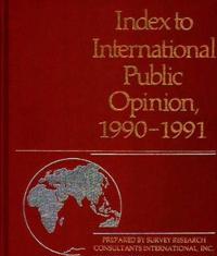 Index to International Public Opinion 1990-1991