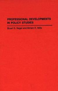 Professional Developments in Policy Studies