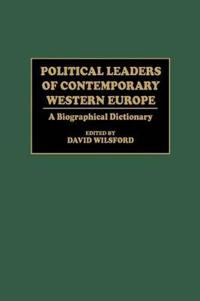 Political Leaders of Contemporary Western Europe