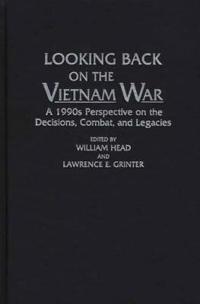 Bokomslag for "Looking Back on the Vietnam War"