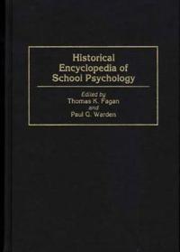 Historical Encyclopedia of School Psychology