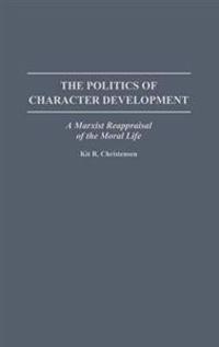 The Politics of Character Development