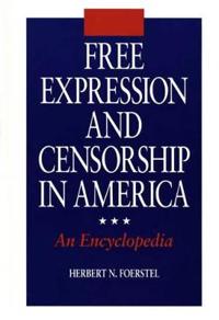 Free Expression and Censorship in America