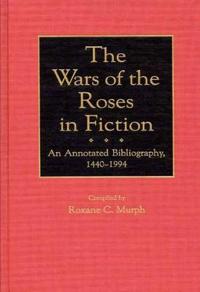 The Wars of the Roses in Fiction