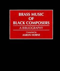 Brass Music of Black Composers