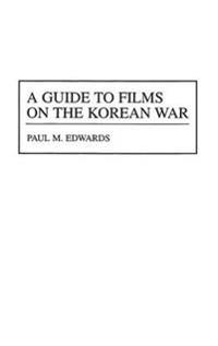 A Guide to Films on the Korean War