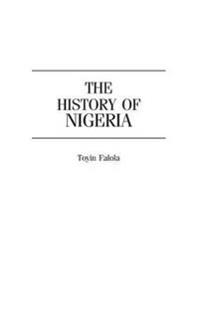 The History of Nigeria