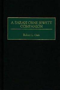 A Sarah Orne Jewett Companion