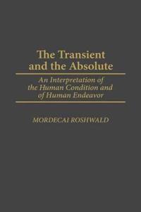 The Transient and the Absolute