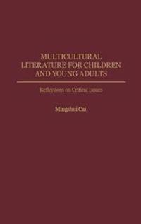 Multicultural Literature for Children and Young Adults