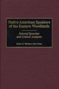 Native American Speakers of the Eastern Woodlands