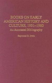 Books on Early American History and Culture, 1951-1960