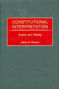 Constitutional Interpretation