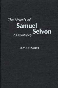 The Novels of Samuel Selvon
