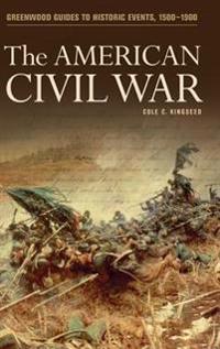The American Civil War