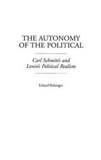 The Autonomy of the Political