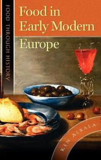 Food in Early Modern Europe