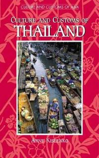 Culture and Customs of Thailand
