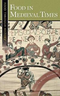 Bokomslag for "Food in Medieval Times"