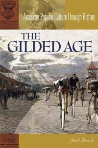 The Gilded Age