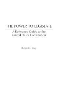 The Power to Legislate