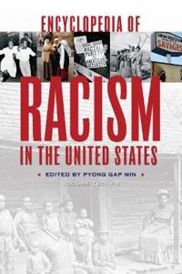 Encyclopedia of Racism in the United States