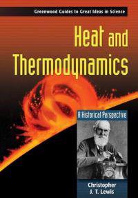 Heat and Thermodynamics