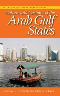 Culture and Customs of the Arab Gulf States