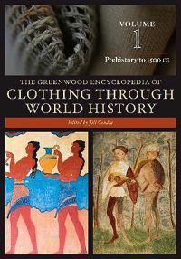 The Greenwood Encyclopedia of Clothing through World History