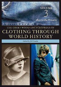 The Greenwood Encyclopedia of Clothing through World History