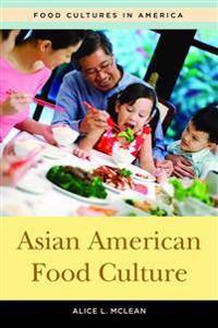 Asian American Food Culture