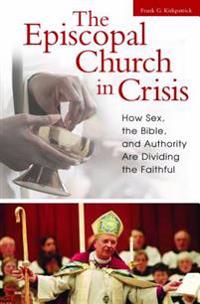 The Episcopal Church in Crisis