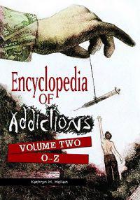 Encyclopedia of Addictions