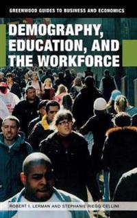 Bokomslag för "Demography, Education, and the Workforce"