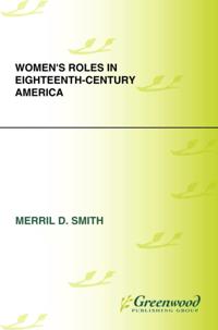 Women's Roles in Eighteenth-Century America