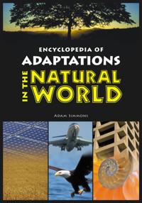 Encyclopedia of Adaptations in the Natural World