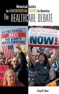 The Healthcare Debate