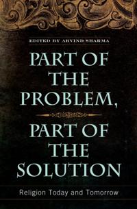 Part of the Problem, Part of the Solution