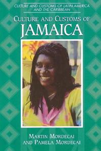Culture and Customs of Jamaica