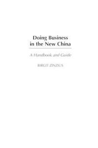 Doing Business in the New China