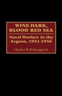 Wine-Dark, Blood Red Sea
