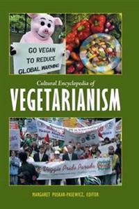 Cultural Encyclopedia of Vegetarianism